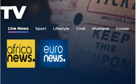 Les chaînes « africa news » et « euro news » sous la section Live News de la rubrique TV