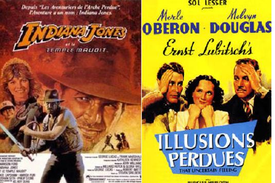 Les affiches du film « Illusions perdues » et « Indiana Jones et le Temple maudit »